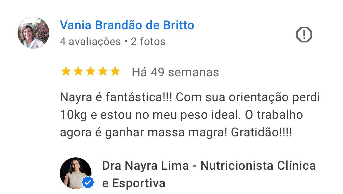 Avaliação real de Vania Brandão de Britto no Google sobre o atendimento da Dra. Nayra Lima
